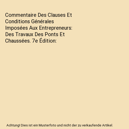 Commentaire des clauses - clauses, et